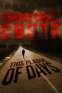 Until the Sutr Virus hits here, you could read these books by Robert Chazz Chute. Just sayin'.