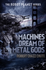 Machines Dream of Metal Gods (Medium)